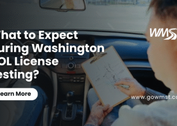 What to Expect During Washington DOL License Testing